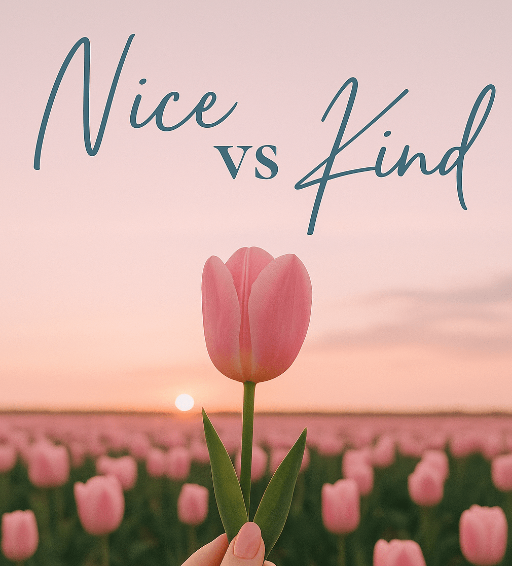 Kindness vs. niceness